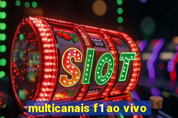 multicanais f1 ao vivo