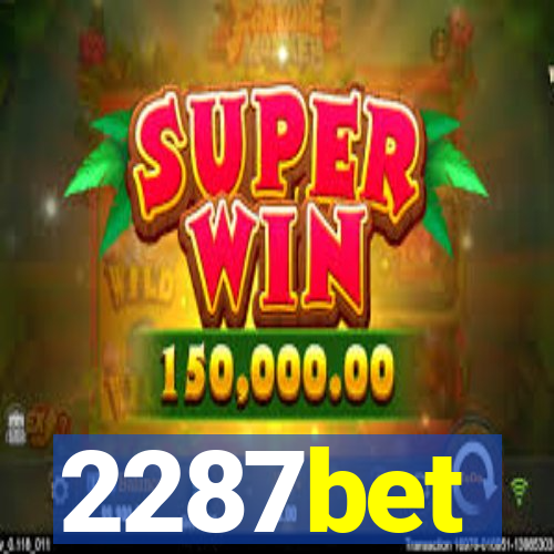 2287bet