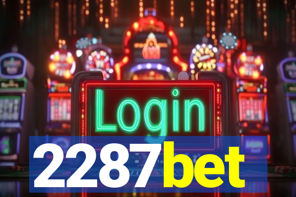 2287bet
