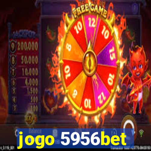 jogo 5956bet
