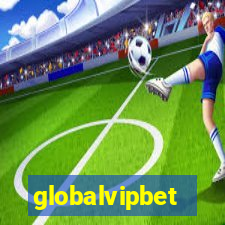 globalvipbet