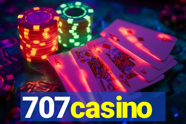 707casino