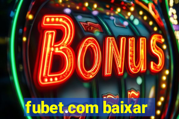 fubet.com baixar