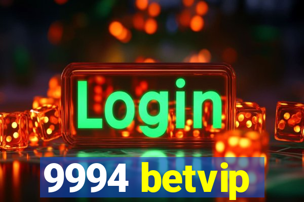 9994 betvip