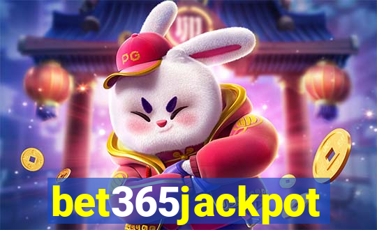 bet365jackpot