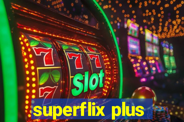 superflix plus