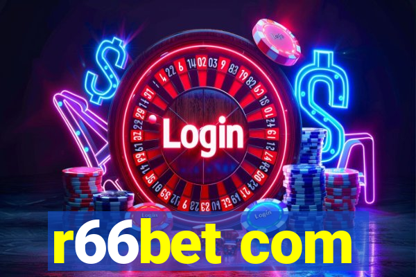 r66bet com