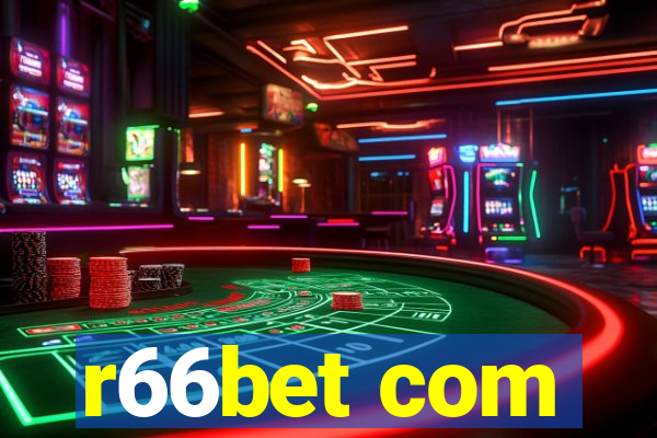 r66bet com