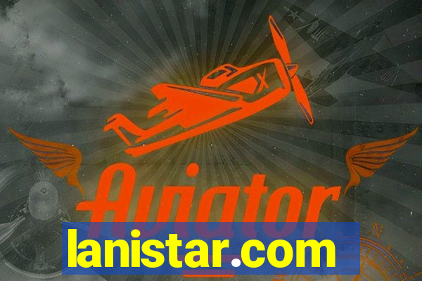lanistar.com