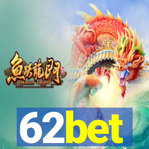 62bet