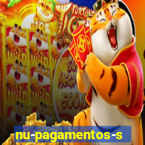 nu-pagamentos-s-a