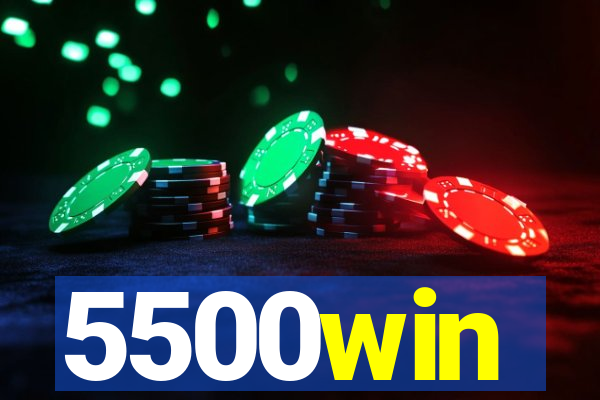5500win