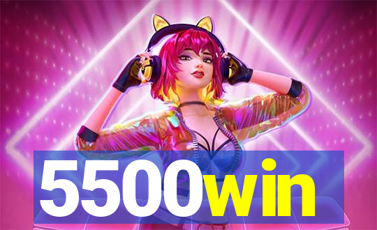 5500win