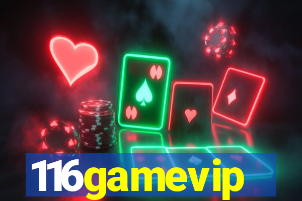 116gamevip