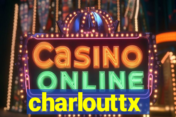charlouttx