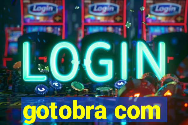 gotobra com