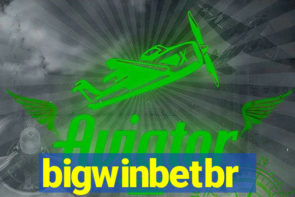 bigwinbetbr
