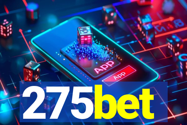 275bet
