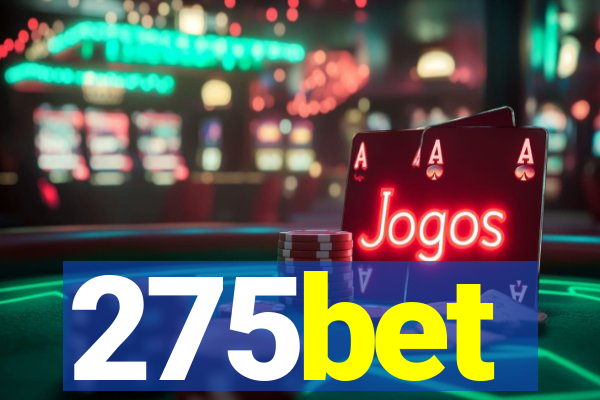 275bet