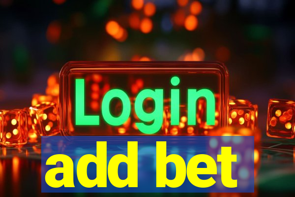 add bet