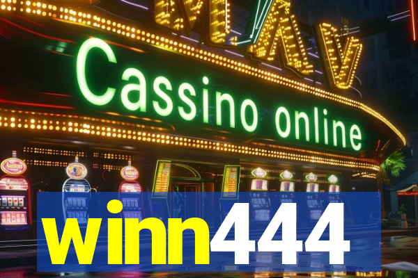 winn444