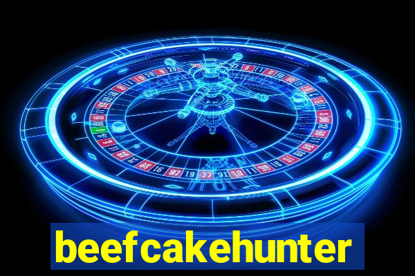 beefcakehunter