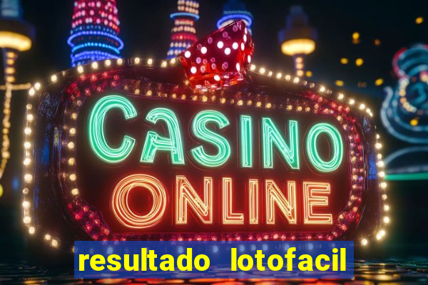 resultado lotofacil 2949 giga sena