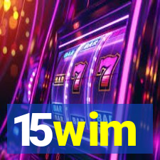 15wim