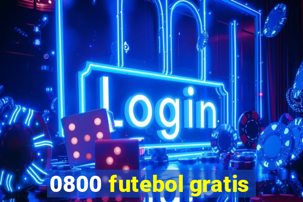 0800 futebol gratis