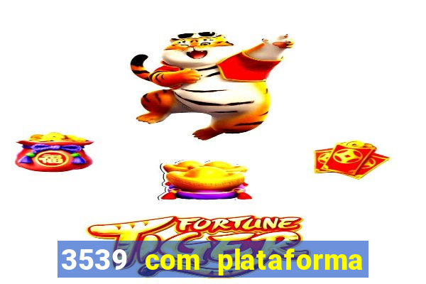 3539 com plataforma de jogos