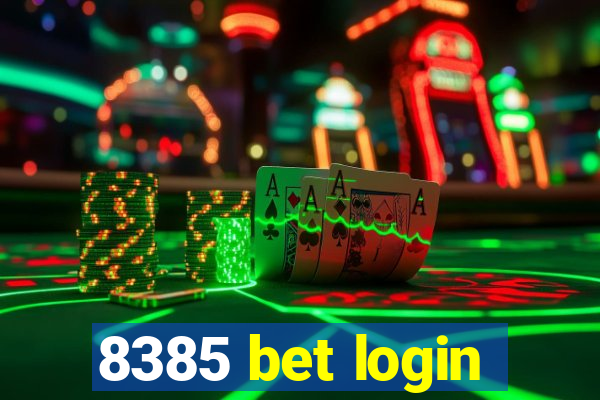8385 bet login