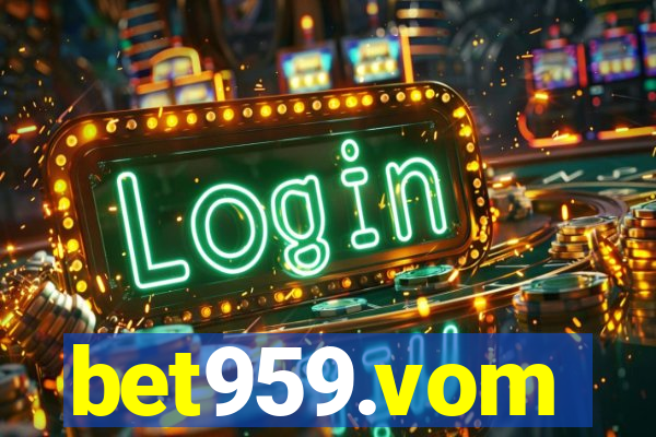 bet959.vom