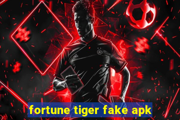 fortune tiger fake apk