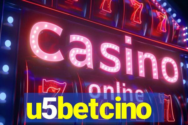 u5betcino