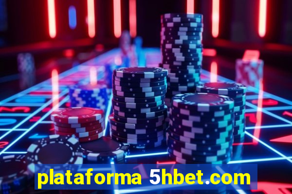 plataforma 5hbet.com
