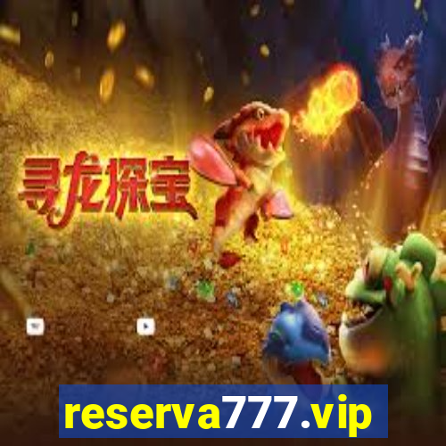 reserva777.vip