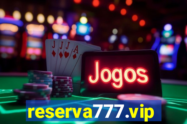 reserva777.vip