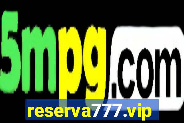 reserva777.vip