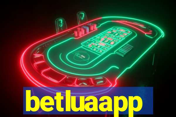 betluaapp