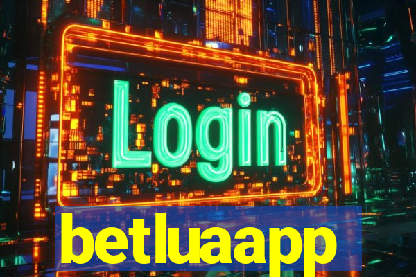 betluaapp