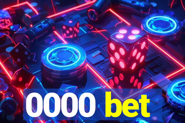 0000 bet