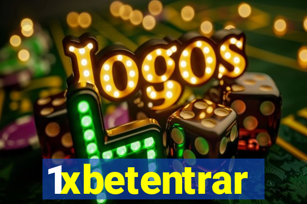 1xbetentrar