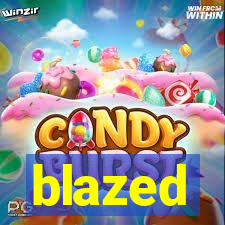 blazed