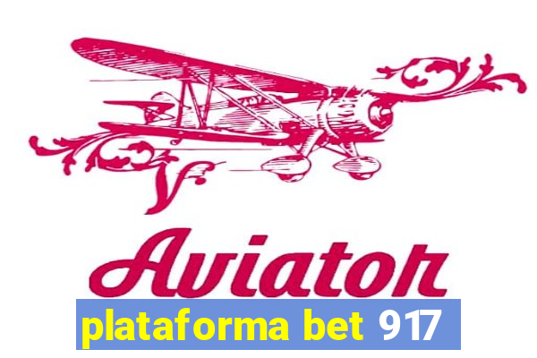 plataforma bet 917