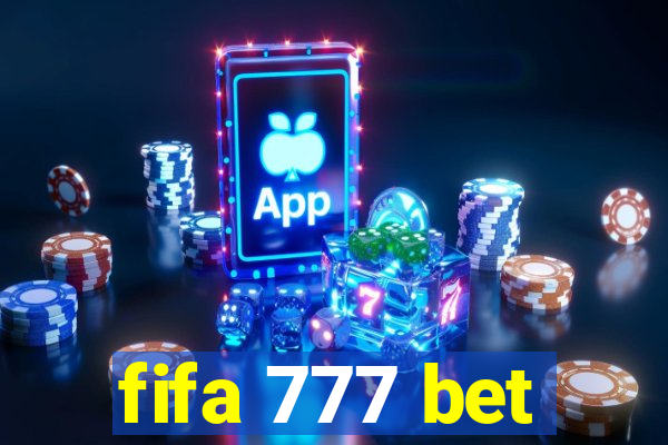 fifa 777 bet