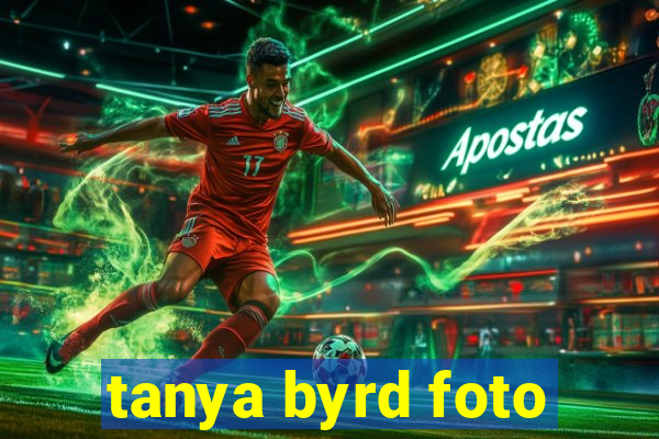 tanya byrd foto