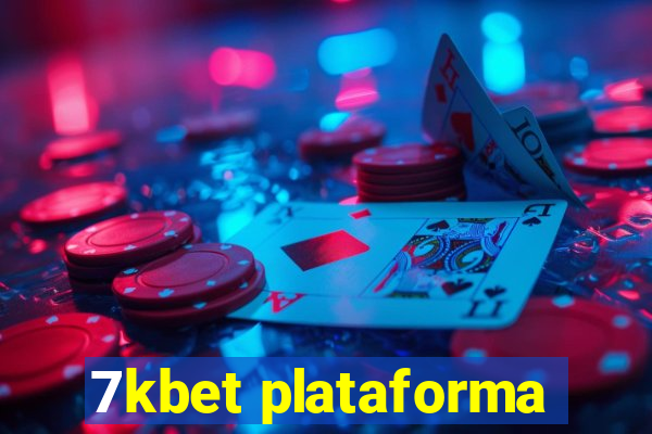 7kbet plataforma