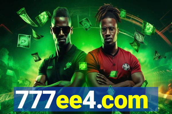 777ee4.com