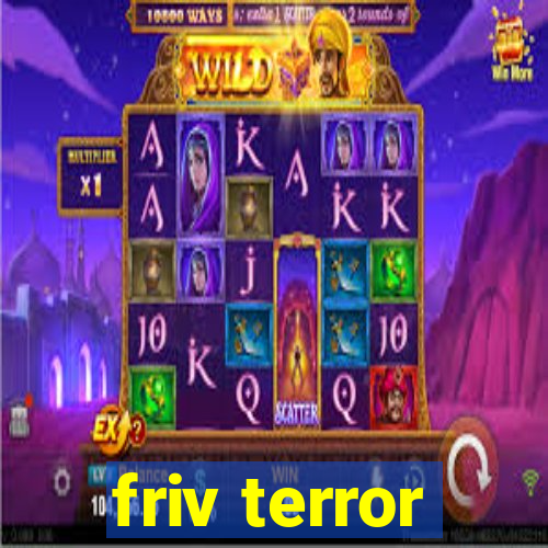 friv terror