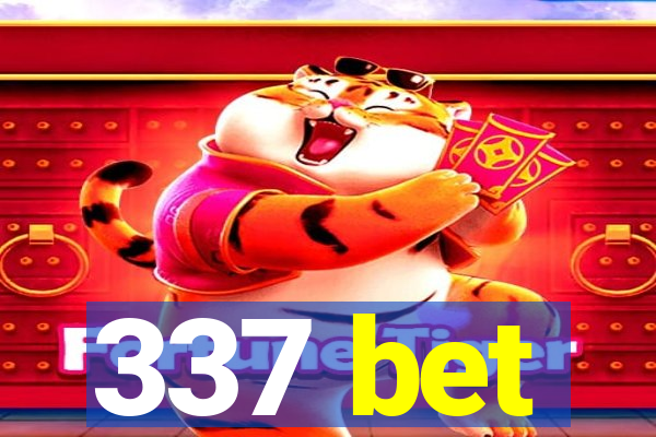 337 bet
